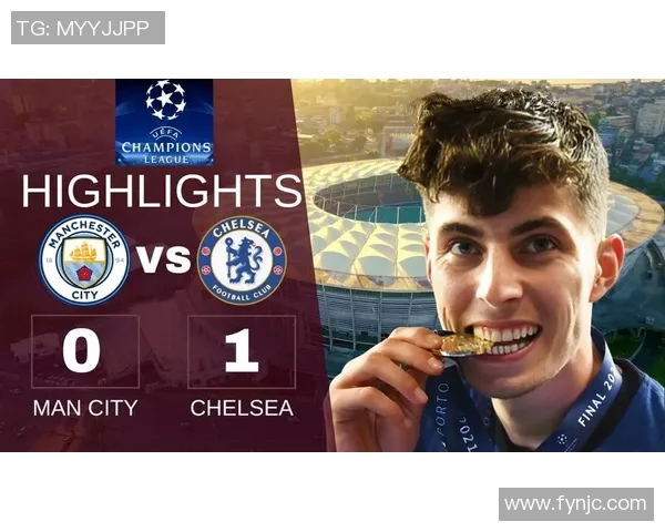 切尔西与曼城对决数据分析揭示双方实力差距与战术特点 切尔西与曼城对决数据分析揭示双方实力差距与战术特点